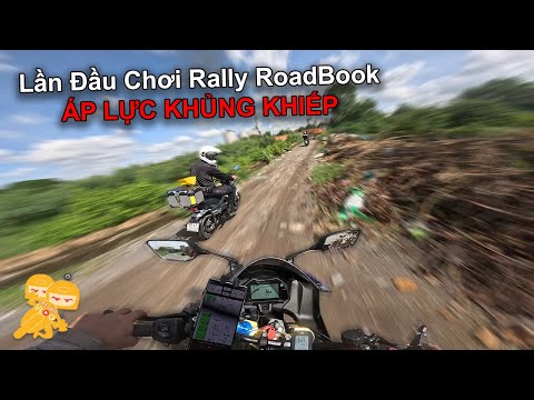 Lần Đầu Chơi Rally RoadBook ÁP LỰC KHỦNG KHIẾP - Xe Ôm Vlog
