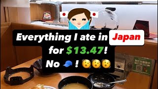 Everything I ate in JAPAN for $13.47! No 🧢!!