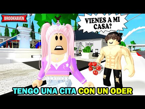 😱TENGO UNA CITA CON UN ODER en BROOKHAVEN ROBLOX