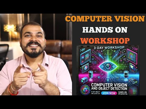 Free Live 3 Days Computer Vision and Object Detection Workshop