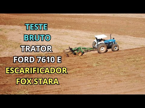 TESTANDO TRATOR FORD 7610 COM IMPLEMENTO FOX STARA