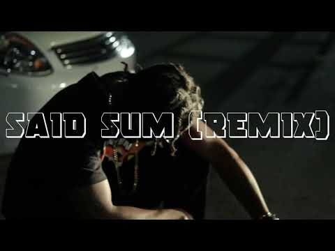 Dan Dadda Said Sum Remix