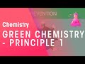 Green Chemistry Principles and Applications