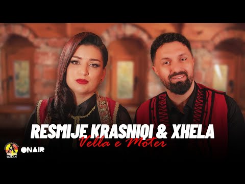 Resmije Krasniqi & Xhela - Vella e Moter (Official Video)