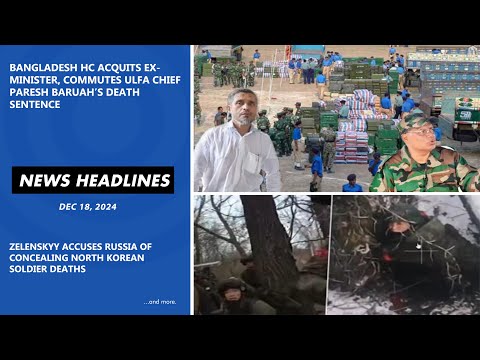 News Headlines (NE8): DEC 18, 2024