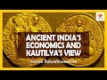 Kautilya's Economic and Governance Principles
