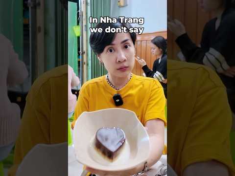 We don't say - Part 9 #nhatrang