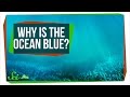 Understanding Why the Ocean is Blue