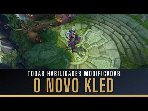 TESTEI O NOVO KLED! ELE RECEBEU 25 MUDANÇAS E AGORA VIROU UM LUTADOR TANQUE DE JOGAR EM TIME