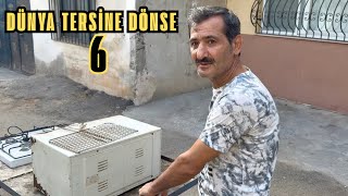 Dünya Tersine Dönse 6 -Skeç 
