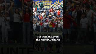 For Iranians, even the World Cup hurts