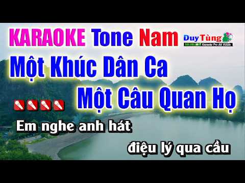 Karaoke || Một Khúc Dân Ca Một Câu Quan Họ – Tone Nam || Nhạc Sống Duy Tùng
