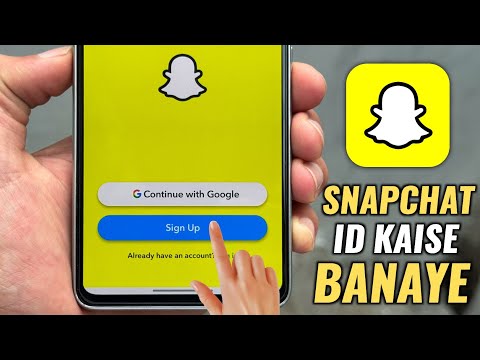 Snapchat ki id kaise banaye || How to Create Snapchat Account