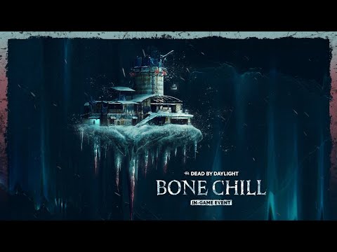 Dead by Daylight | Bone Chill Event 2024