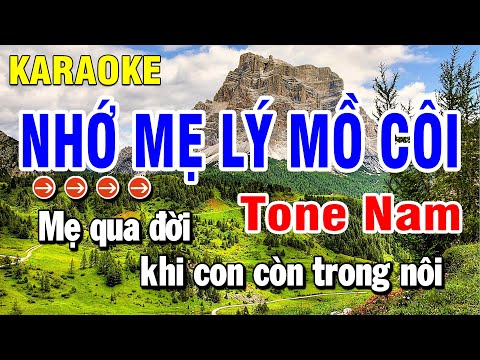 Karaoke Nhớ Mẹ Lý Mồ Côi Nhạc Sống Tone Nam | Huỳnh Anh