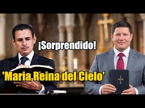 Pastor ADVENTISTA en Shock ¡María es Reina del CIELO Según la Biblia! PADRE LUIS TORO