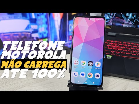 TELEFONE MOTOROLA NÃO CARREGA ATÉ 100% O QUE FAZER?