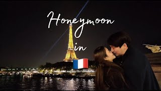 Romance in Every Corner💋Honeymoon in Paris 🇫🇷