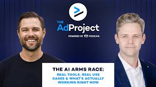 The AI Arms Race: Real Tools, Real Use Cases & What's Actually Working Right Now | The Ad Project