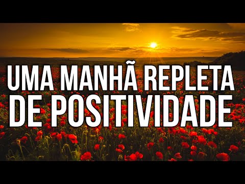 AFIRMAÇÕES DA LEI DA ATRAÇÃO PARA UMA MANHÃ REPLETA DE POSITIVIDADE