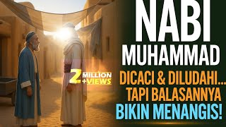 Kisah nabi Muhammad dan lelaki tua yang suka meludahinya #kisahislam