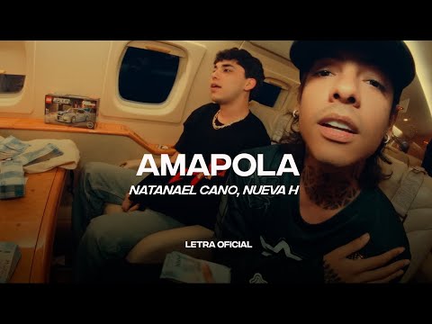 Natanael Cano, Nueva H – Amapola (Lyric Video) | CantoYo