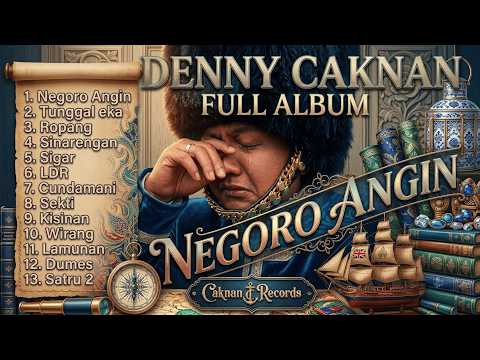 Denny Caknan Full Album "Negoro Angin" 2026 | Kumpulan Lagu Jawa Terbaik yang Bikin Ambyar Seharian