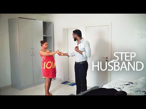 STEP HUSBAND NEW NOLLYWOOD NIGERIAN MOVIE