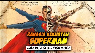 MELAWAN GRAVITASI BUKAN SOAL BERAT ATAU RINGAN, TAPI SOAL KEKUATAN!! (SAINS SUPERMAN)