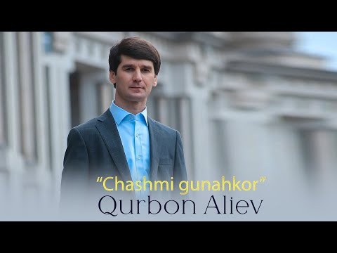 Курбон Алиев - Чашми Гунахкор | Qurbon Aliev - Chashmi Gunahkor