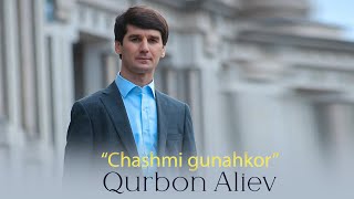 Курбон Алиев - Чашми Гунахкор | Qurbon Aliev - Chashmi Gunahkor