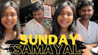 Oru casual SUNDAY SAMAYAL vlog !