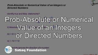 Prob-Absolute or Numerical Value of an Integers or Directed Numbers