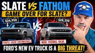 Ford’s $28K Fathom Could DESTROY the $25K Slate EV