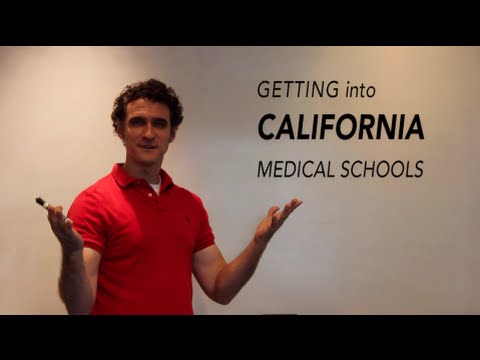 Getting Into California Medical Schools