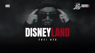 TATI G13 - DISNEYLAND (Official Visualizer)