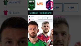 MLS Prediction: Austin vs St Louis Betting Tips