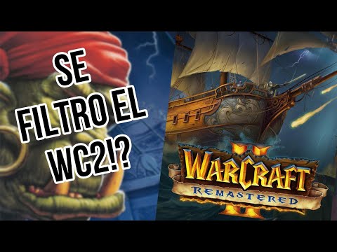 Filtración WARCRAFT 2 REMASTERED!?