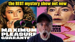Maximum Pleasure Guaranteed is the MUST WATCH Mystery Show of Summer 2026!