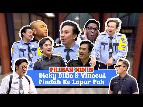SPESIAL VINCENT ROMPIES & DICKY DIFIE DI LAPOR PAK! | PILIHAN MIMIN
