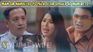 My Father's Wife: May Dapat Po Kayo Malaman Sa Mga Asawa Niyo, Mam Sir!