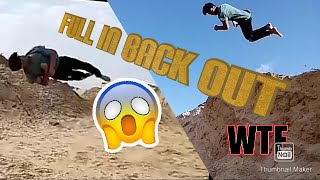 Awesome full in back out, double kick this moon ,cork in back out