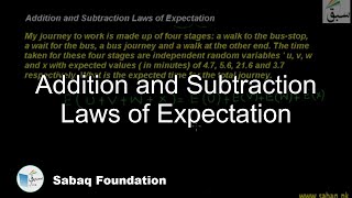 Addition and Subtraction Laws of Expectation