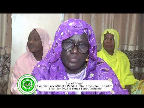 APPEL MAGAL SOKHNA FATY PENDA MBACKE BINTOU CHEIKHOUL KHADIM LE 11 JANVIER 2025 À TOUBA