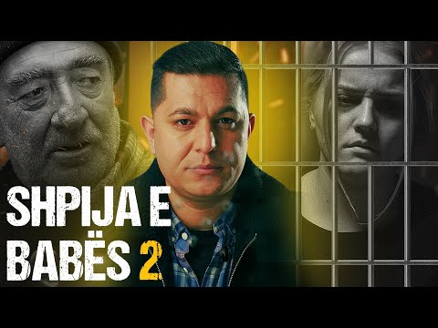 SHPIJA E BABËS | Pjesa 2 - Film nga Daim Lala