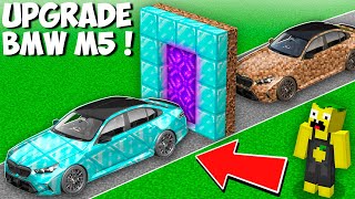 I used DIAMOND PORTAL for UPGRADE OLD DIRT BMW M5 to NEW DIAMOND BMW M5 G90 in Minecraft !