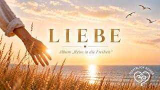 LICHTBLICK - LIEBE (Offizielles Musikvideo)