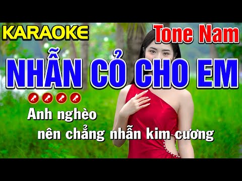 ✔ NHẪN CỎ CHO EM Karaoke Tone Nam | Bến Tình