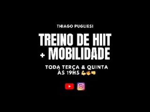 Live 7 - Treino de HIIT + Mobilidade