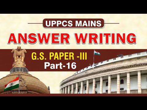 UPPCS Mains Answer Writing in Hindi | Part-16 | G.S.Paper- 3